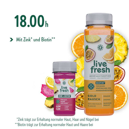 Zwei Live fresh Flaschen Glow Flow und Gold Rausch mit Zink Biotin und tropischen Früchten wie Ananas Pitaya Passionsfrucht Orange und Zitrone. Der Text lautet 