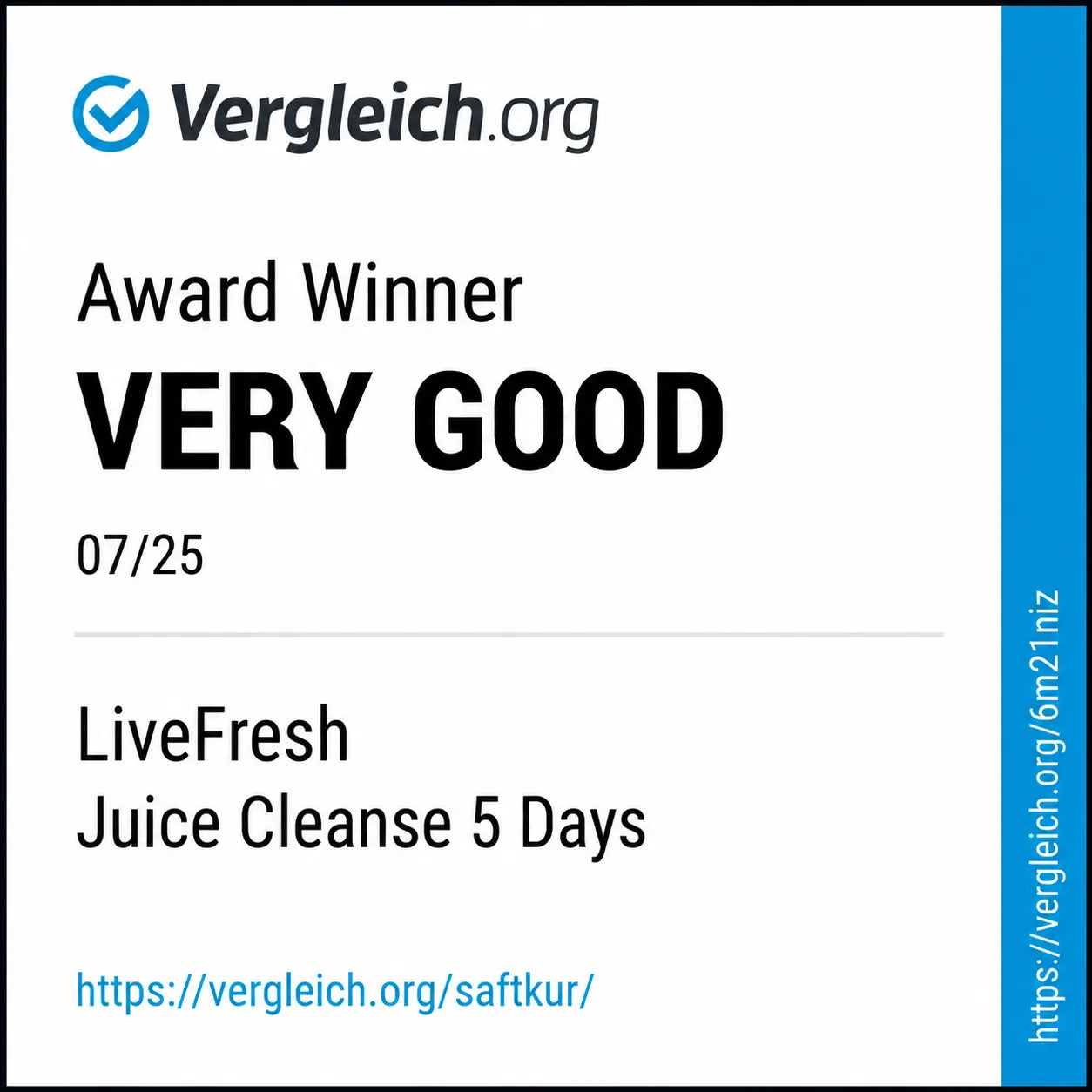 Vergleich.org award badge: Best Value Winner, rating “VERY GOOD” (07/25) for LiveFresh Juice Cleanse 5 Days. Link: vergleich.org/saftkur/